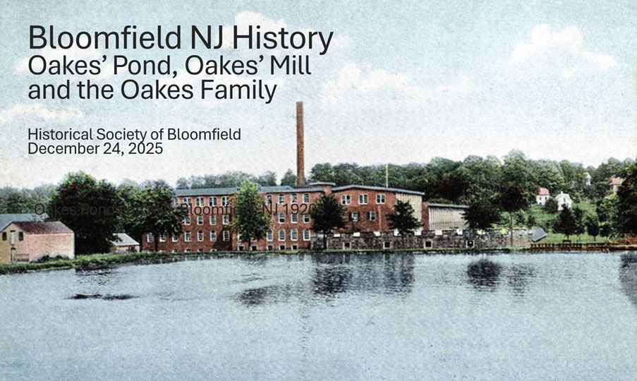 Oakes' Pond, Oakes' Milll and the Oakes Family